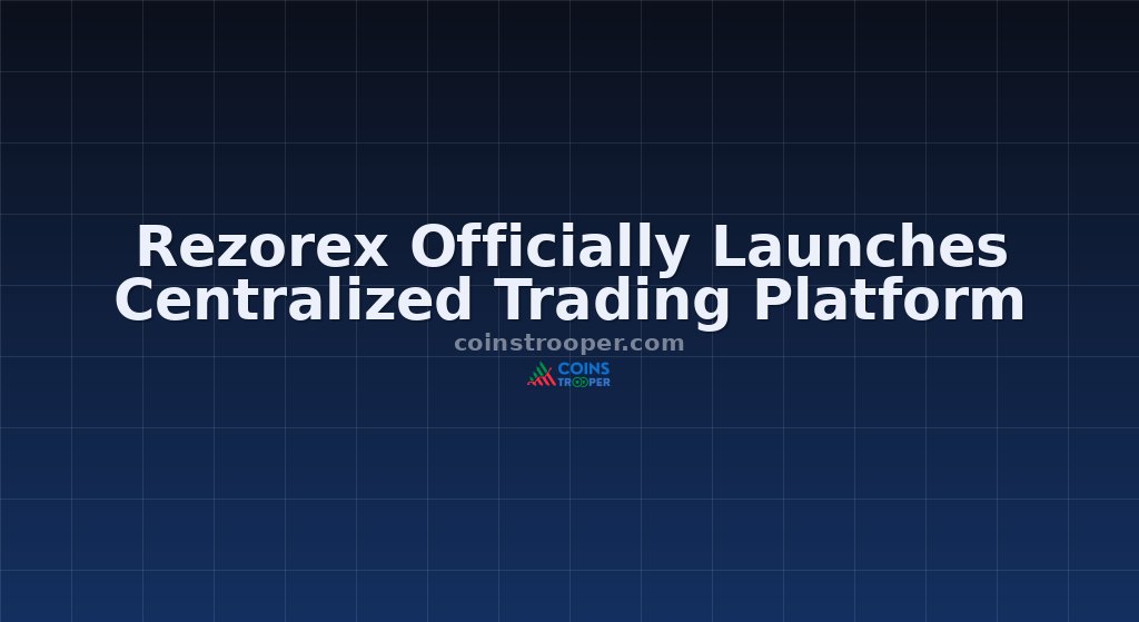 Rezorex Officially Launches Centralized Trading Platform