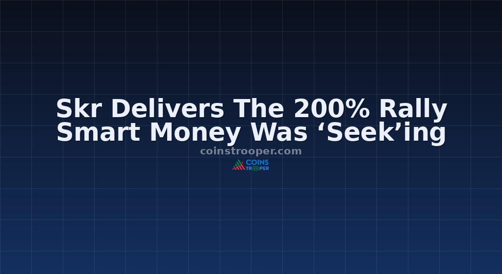 Skr Delivers The 200% Rally Smart Money Was ‘Seek’ing