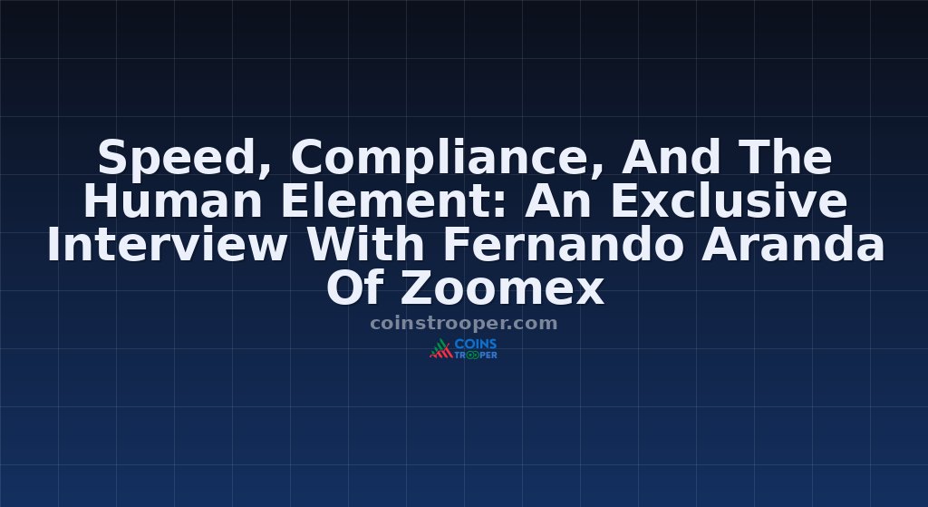 Speed, Compliance, And The Human Element: An Exclusive Interview With Fernando Aranda Of Zoomex
