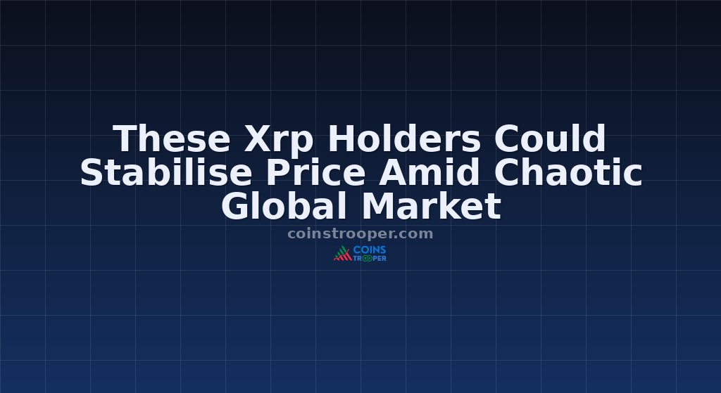 These Xrp Holders Could Stabilise Price Amid Chaotic Global Market