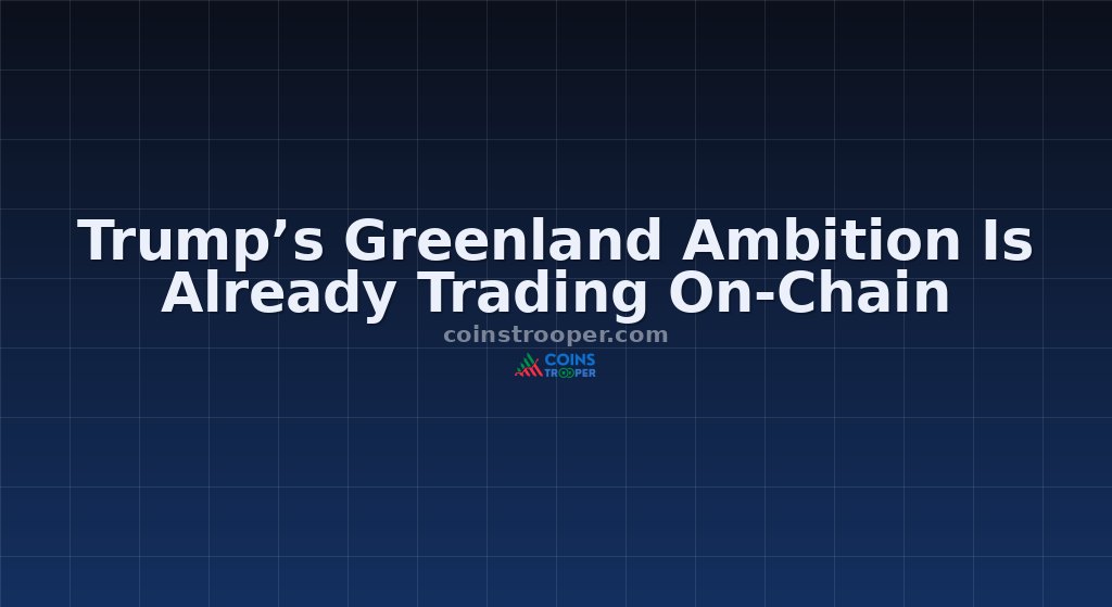 Trump’s Greenland Ambition Is Already Trading On-Chain