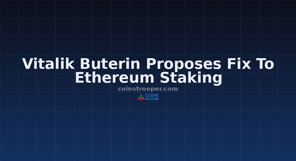 Vitalik Buterin Proposes Fix To Ethereum Staking