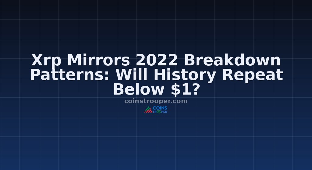 Xrp Mirrors 2022 Breakdown Patterns: Will History Repeat Below $1?