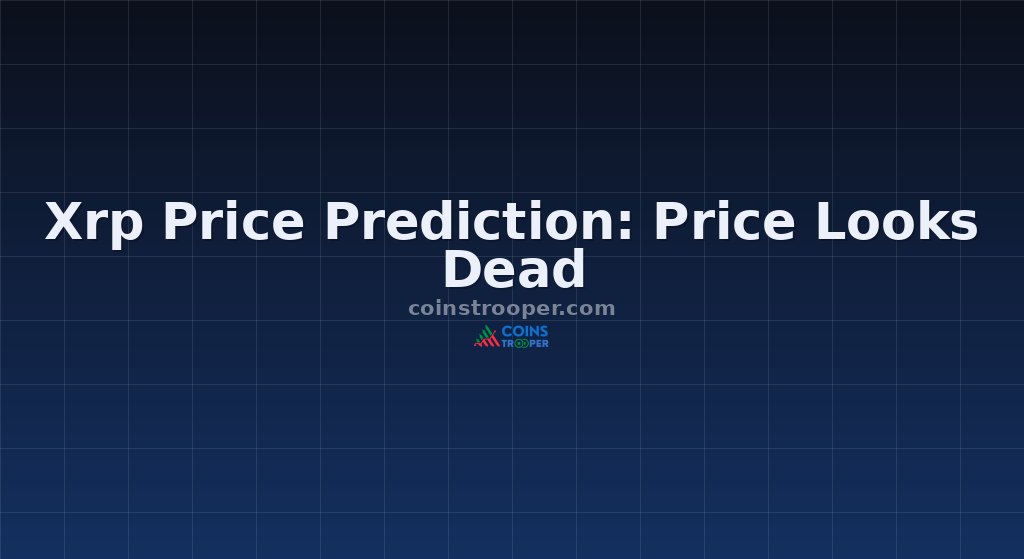 Xrp Price Prediction: Price Looks Dead