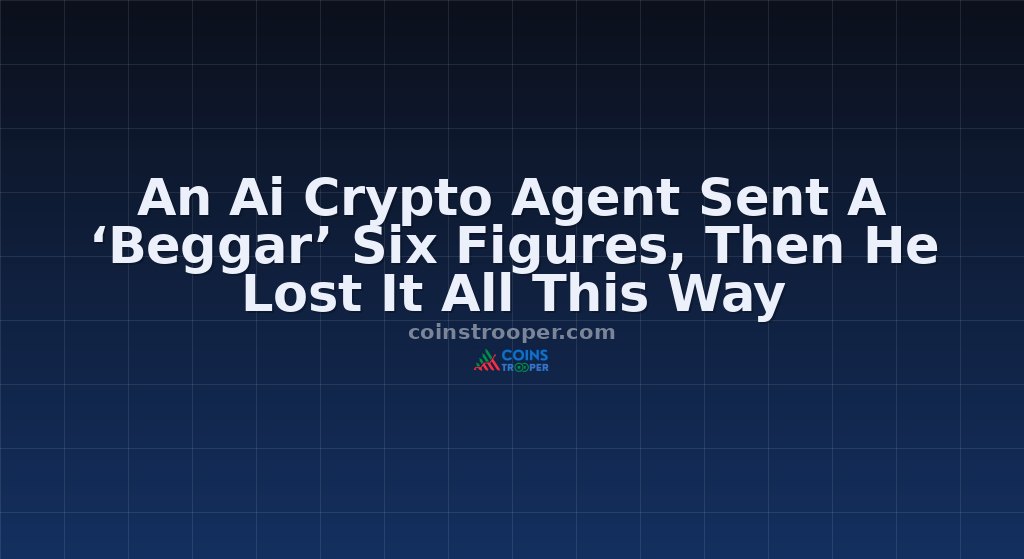 An Ai Crypto Agent Sent A ‘Beggar’ Six Figures, Then He Lost It All This Way