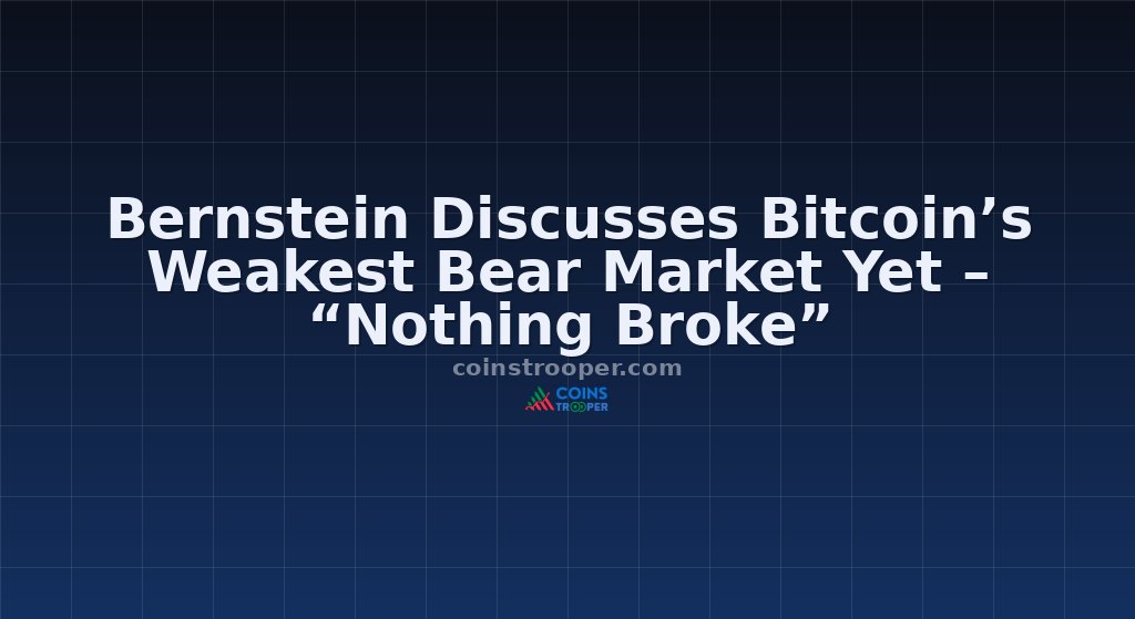 Bernstein Discusses Bitcoin’s Weakest Bear Market Yet – “Nothing Broke”