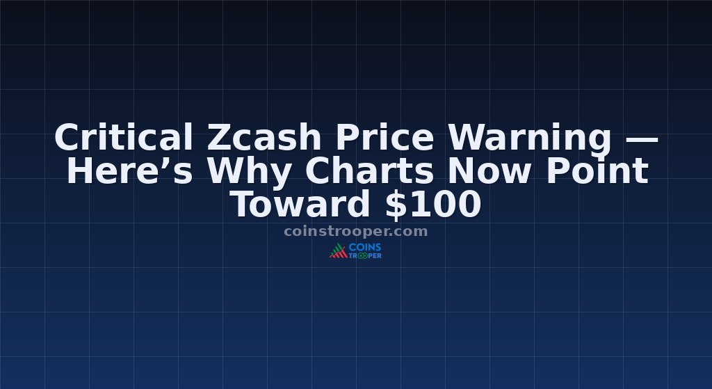 Critical Zcash Price Warning — Here’s Why Charts Now Point Toward $100