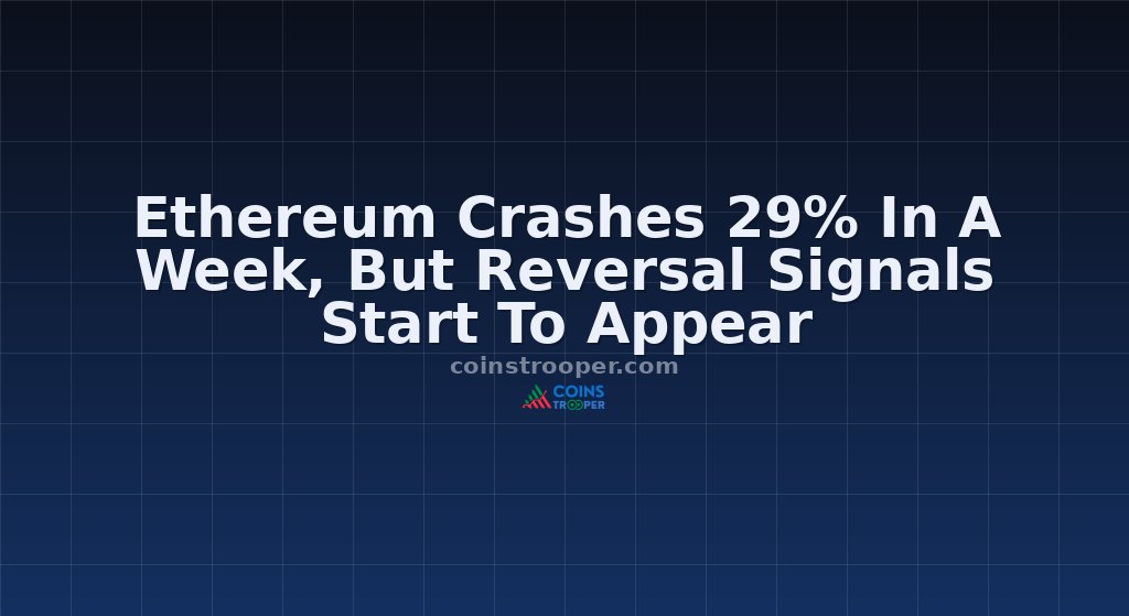 Ethereum Crashes 29% In A Week, But Reversal Signals Start To Appear