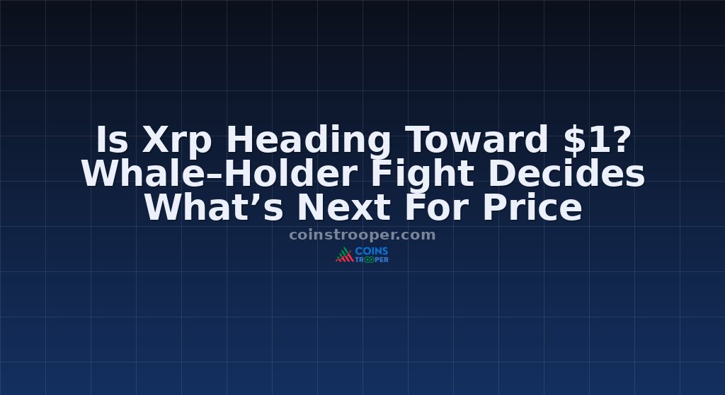 Is Xrp Heading Toward $1? Whale–Holder Fight Decides What’s Next For Price
