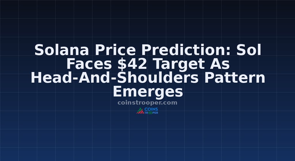 Solana Price Prediction: Sol Faces $42 Target As Head-And-Shoulders Pattern Emerges