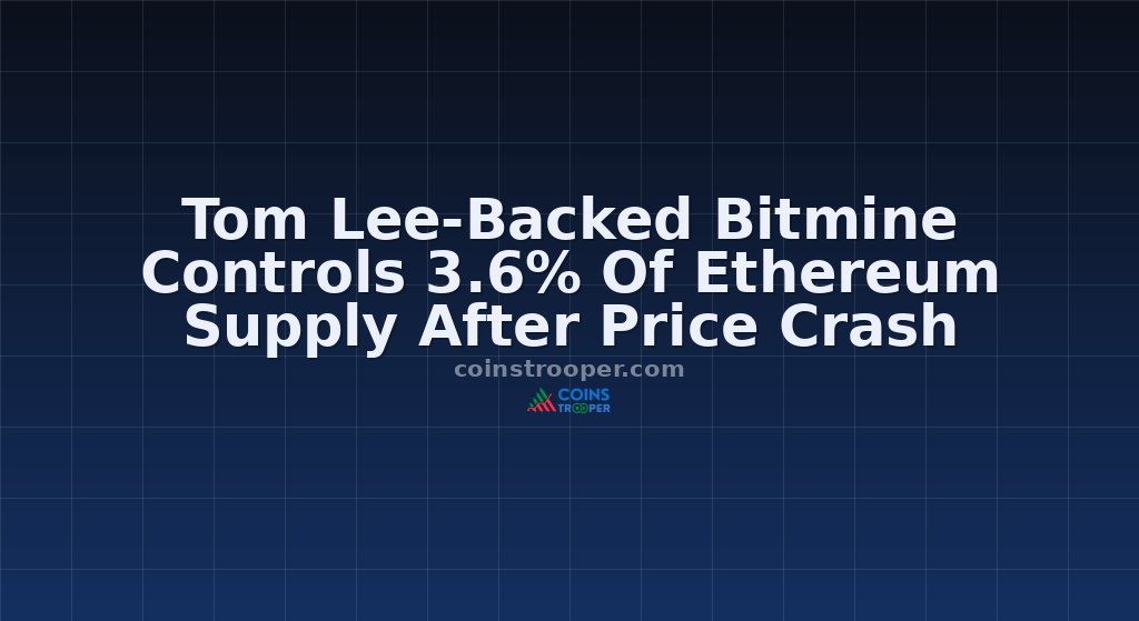 Tom Lee-Backed Bitmine Controls 3.6% Of Ethereum Supply After Price Crash