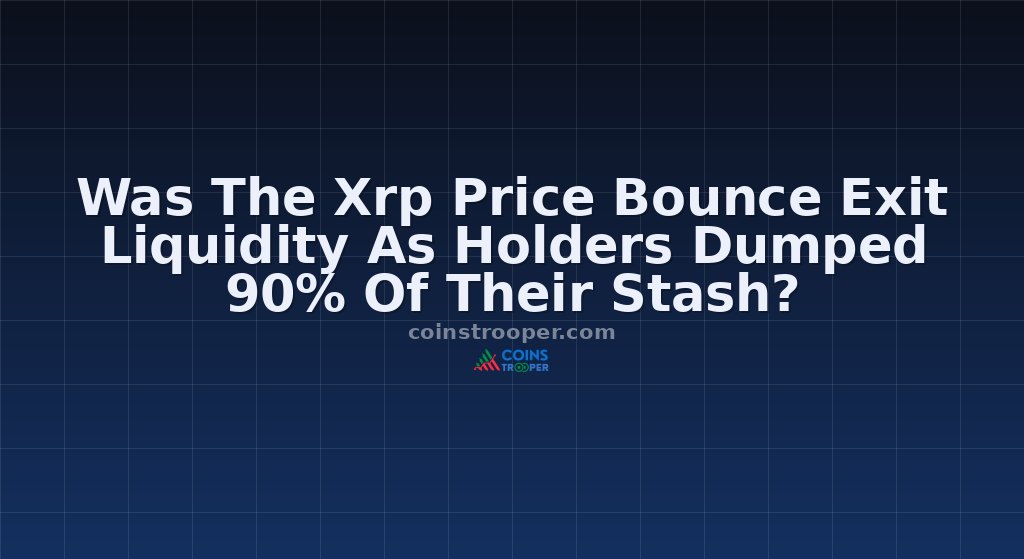 Was The Xrp Price Bounce Exit Liquidity As Holders Dumped 90% Of Their Stash?