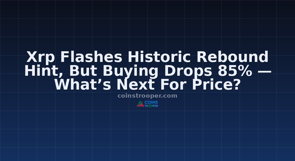 Xrp Flashes Historic Rebound Hint, But Buying Drops 85% — What’s Next For Price?