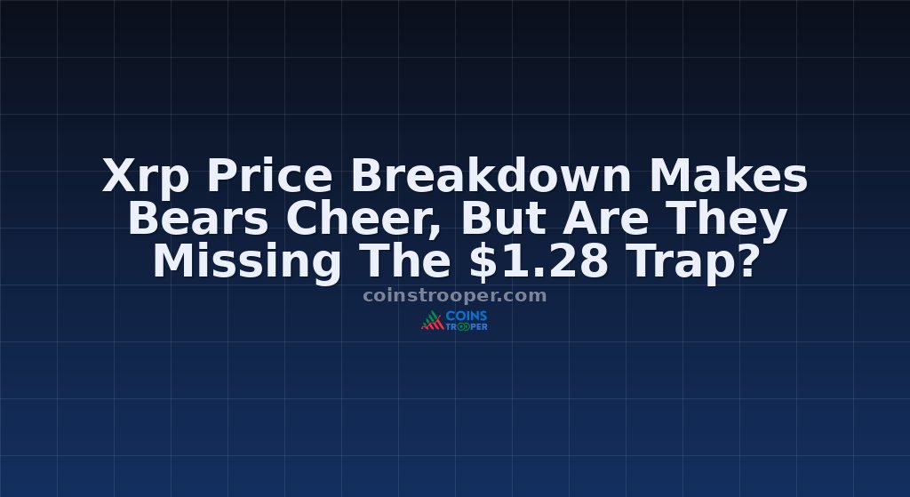 Xrp Price Breakdown Makes Bears Cheer, But Are They Missing The $1.28 Trap?
