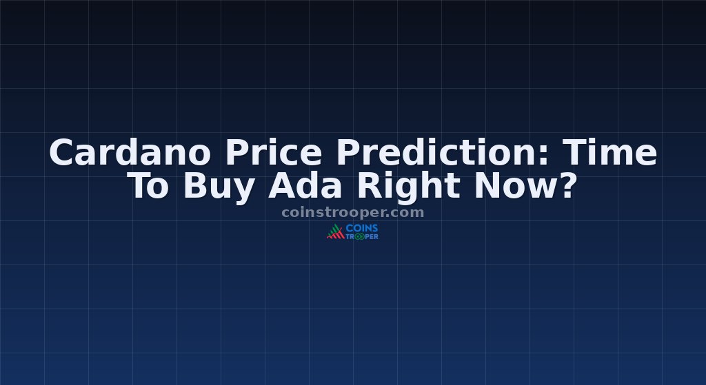 Cardano Price Prediction: Time To Buy Ada Right Now?