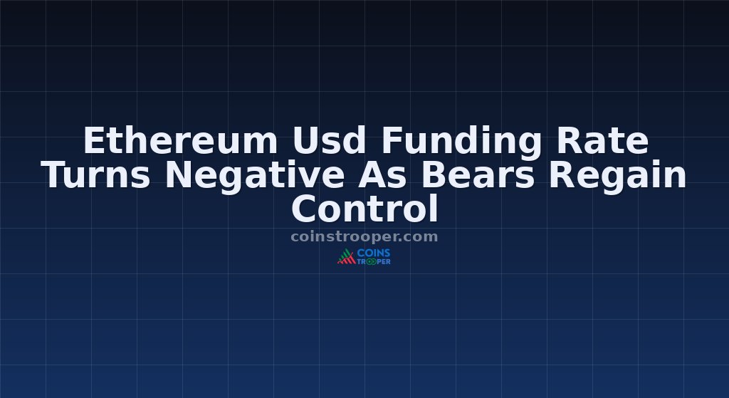 Ethereum Usd Funding Rate Turns Negative As Bears Regain Control