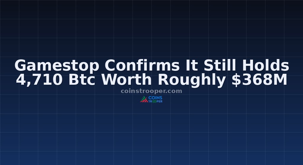 Gamestop Confirms It Still Holds 4,710 Btc Worth Roughly $368M