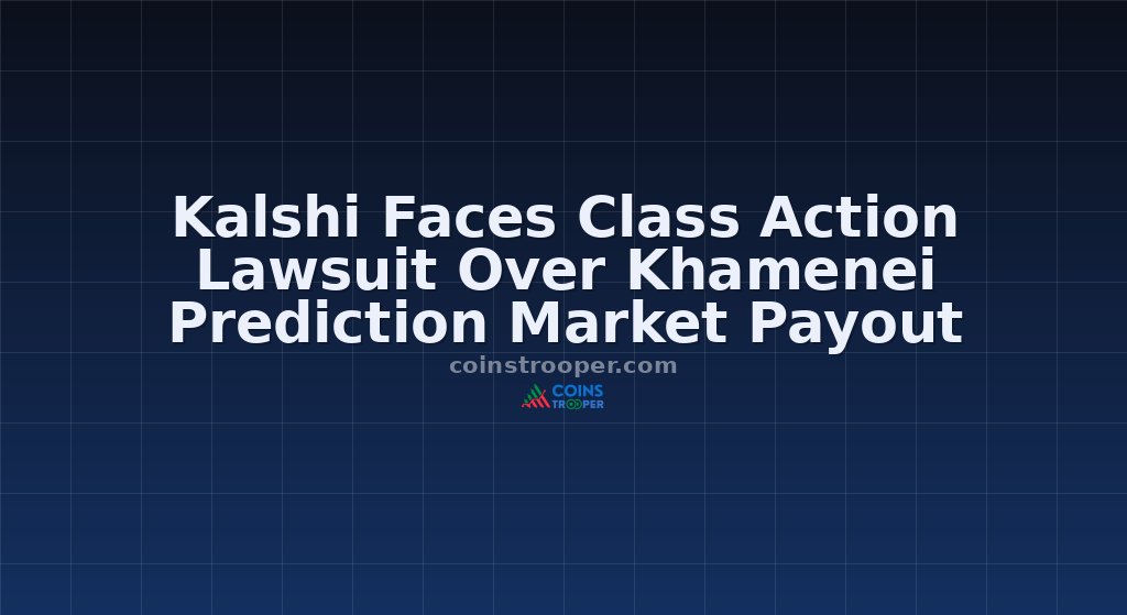 Kalshi Faces Class Action Lawsuit Over Khamenei Prediction Market Payout