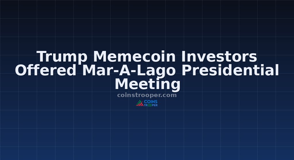 Trump Memecoin Investors Offered Mar-A-Lago Presidential Meeting