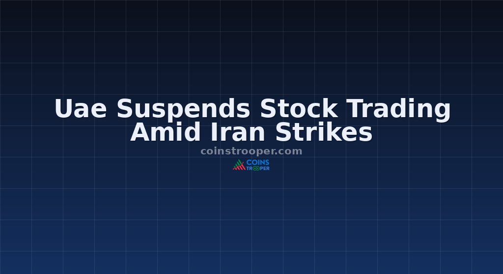 Uae Suspends Stock Trading Amid Iran Strikes