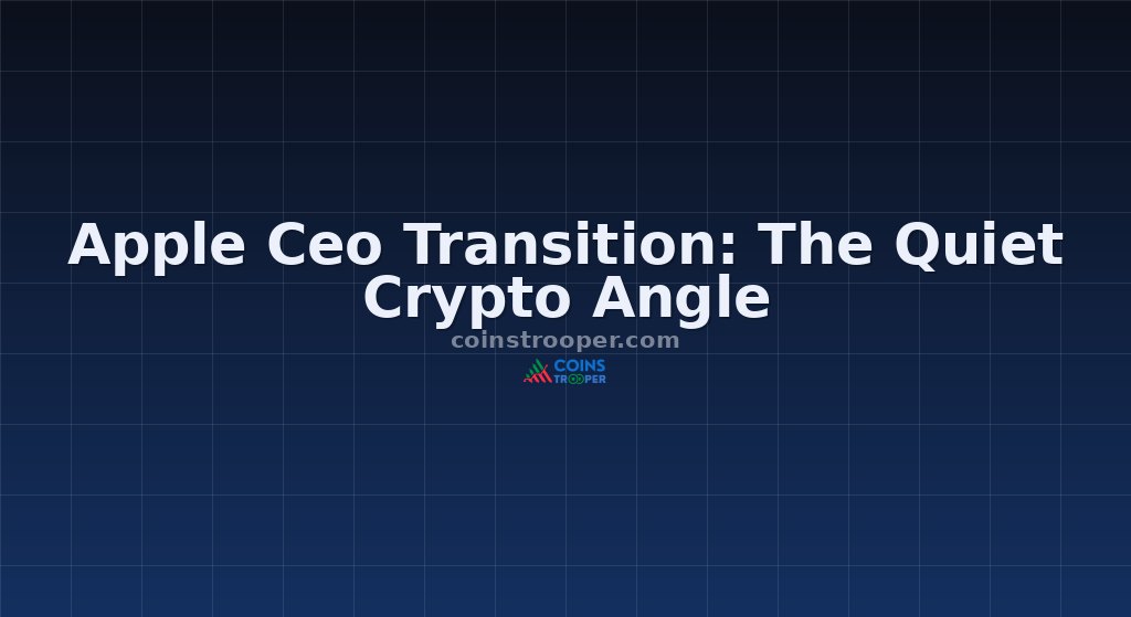 Apple Ceo Transition: The Quiet Crypto Angle