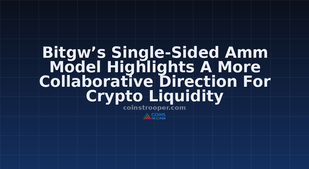 Bitgw’s Single-Sided Amm Model Highlights A More Collaborative Direction For Crypto Liquidity