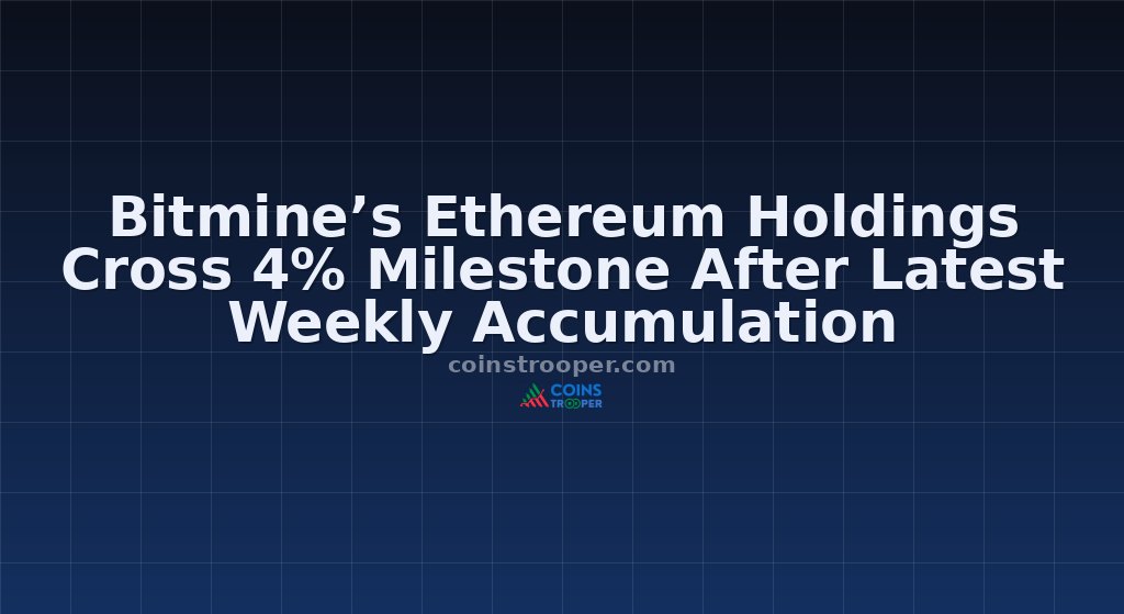 Bitmine’s Ethereum Holdings Cross 4% Milestone After Latest Weekly Accumulation