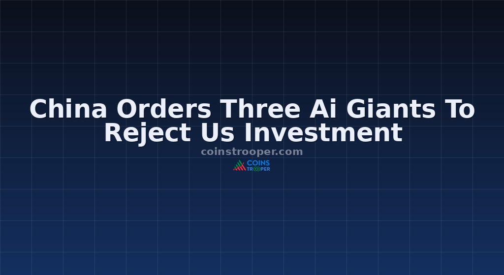 China Orders Three Ai Giants To Reject Us Investment