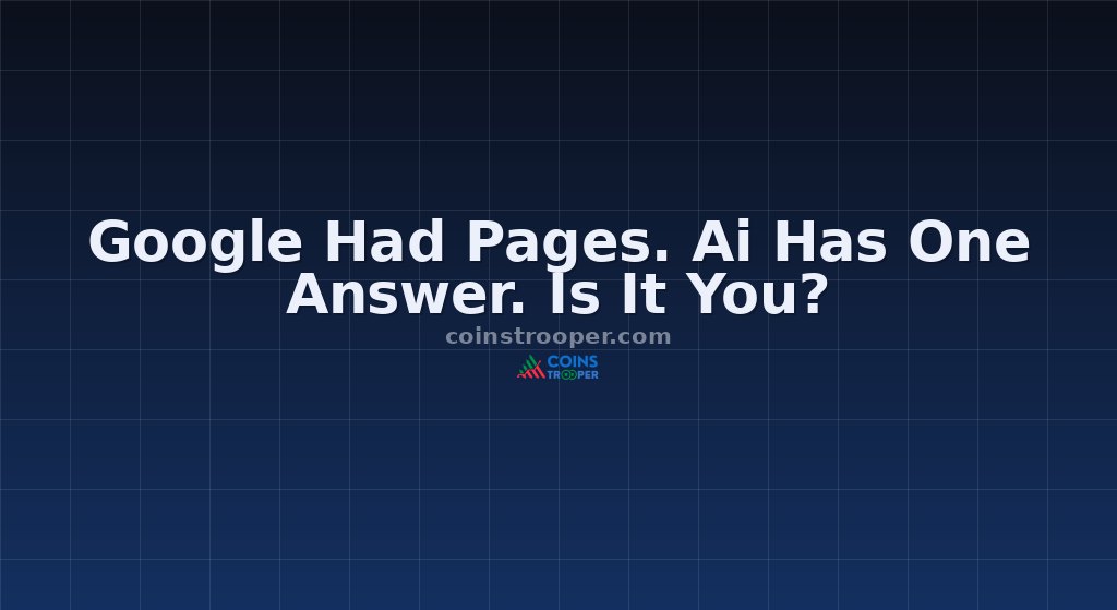 Google Had Pages. Ai Has One Answer. Is It You?