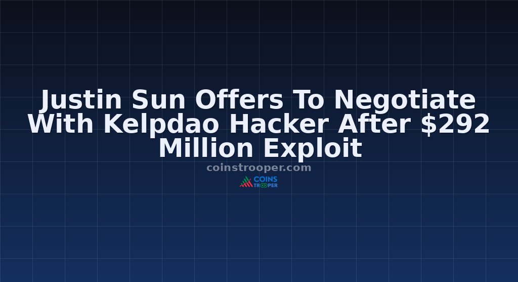 Justin Sun Offers To Negotiate With Kelpdao Hacker After $292 Million Exploit