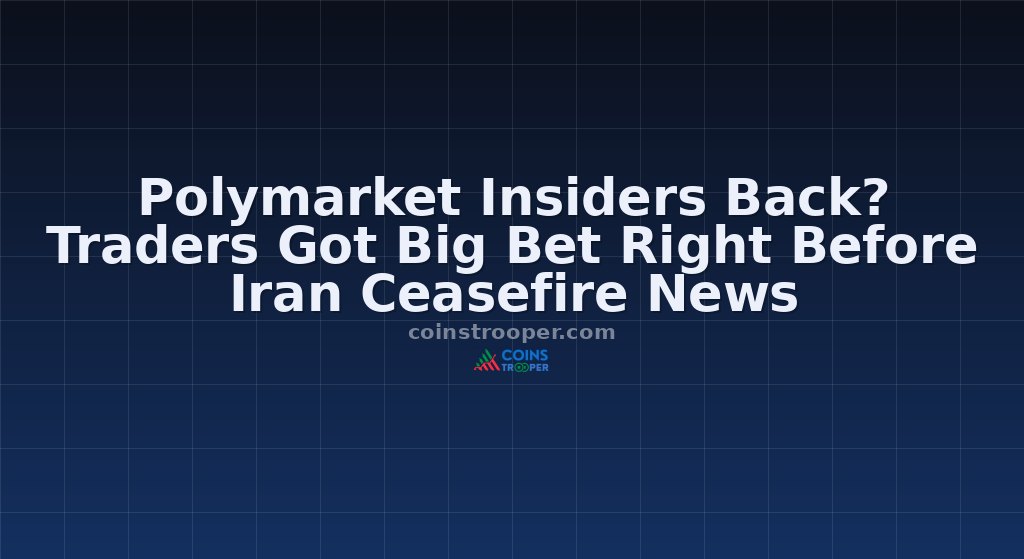 Polymarket Insiders Back? Traders Got Big Bet Right Before Iran Ceasefire News