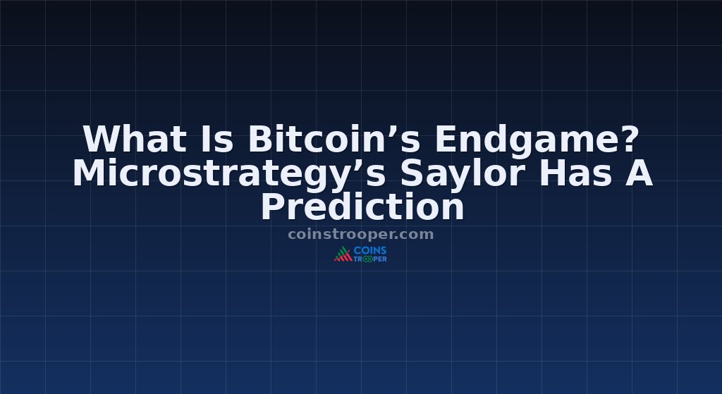 What Is Bitcoin’s Endgame? Microstrategy’s Saylor Has A Prediction