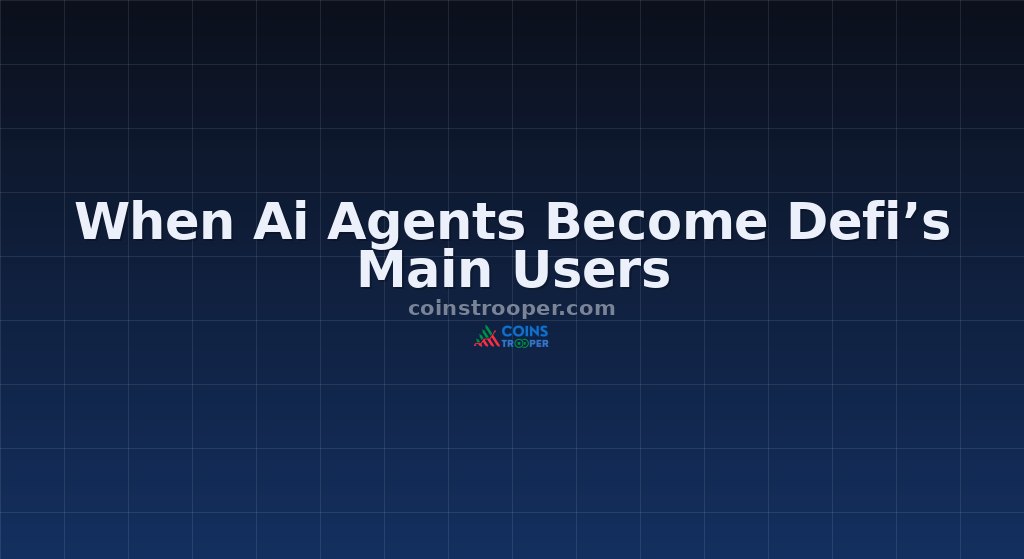When Ai Agents Become Defi’s Main Users