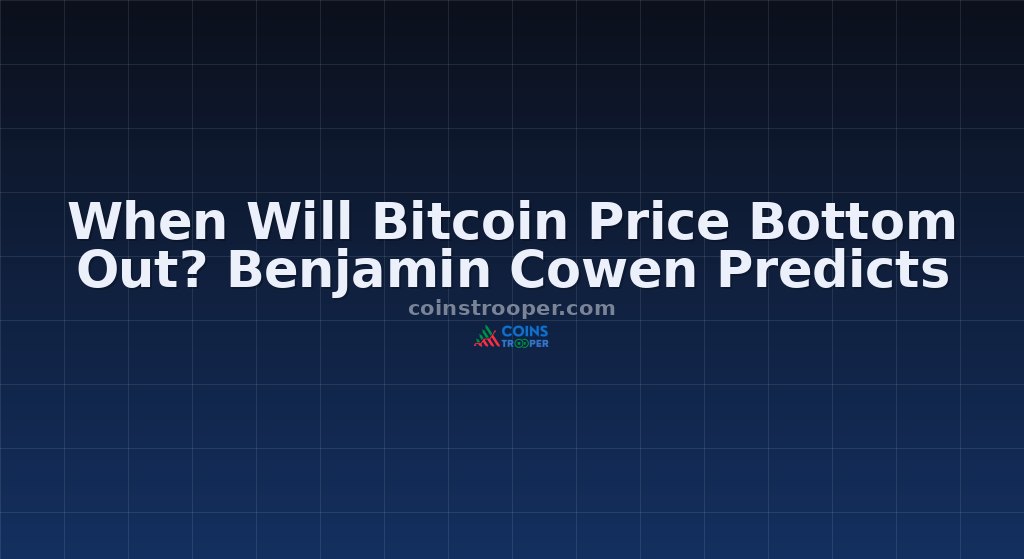 When Will Bitcoin Price Bottom Out? Benjamin Cowen Predicts
