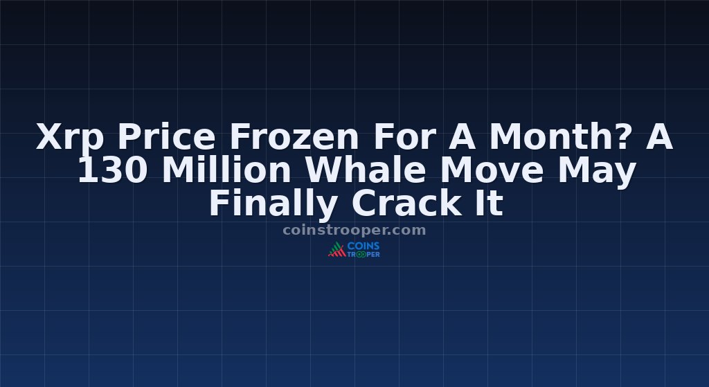Xrp Price Frozen For A Month? A 130 Million Whale Move May Finally Crack It