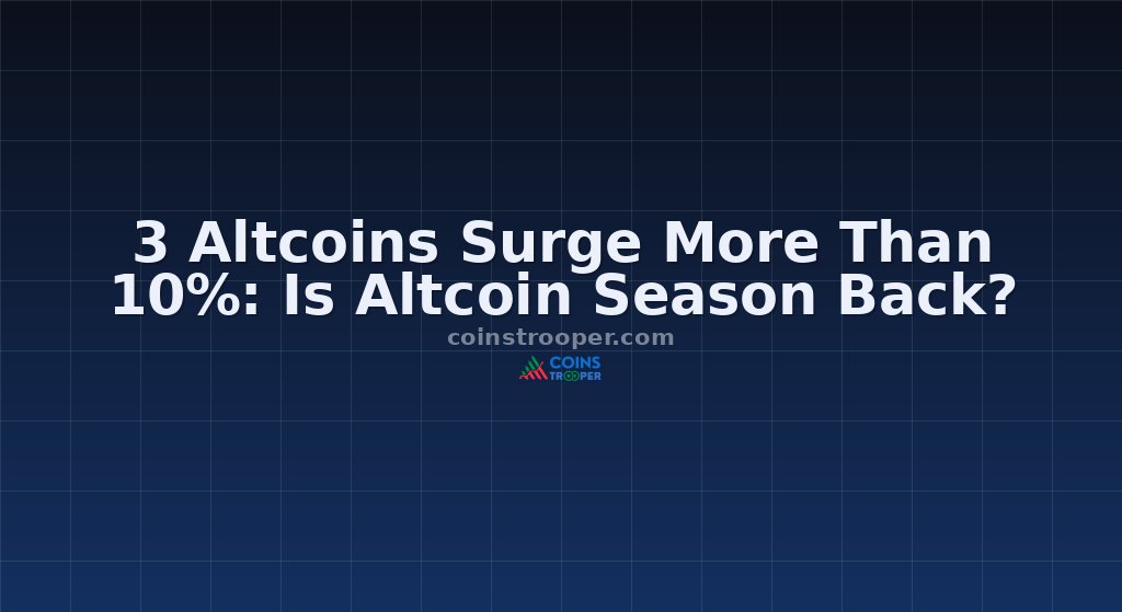 3 Altcoins Surge More Than 10%: Is Altcoin Season Back?
