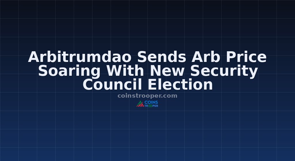 Arbitrumdao Sends Arb Price Soaring With New Security Council Election