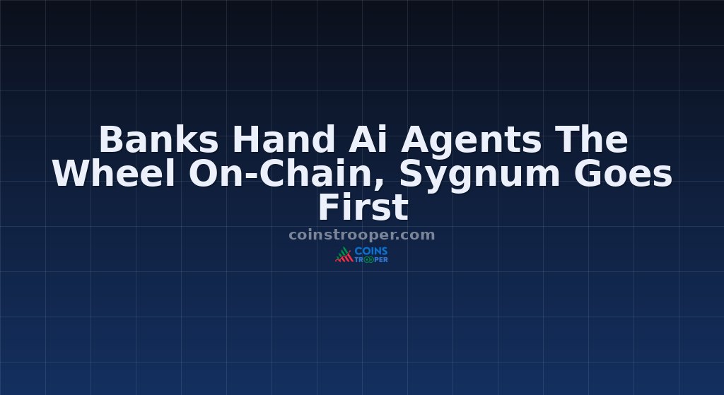 Banks Hand Ai Agents The Wheel On-Chain, Sygnum Goes First