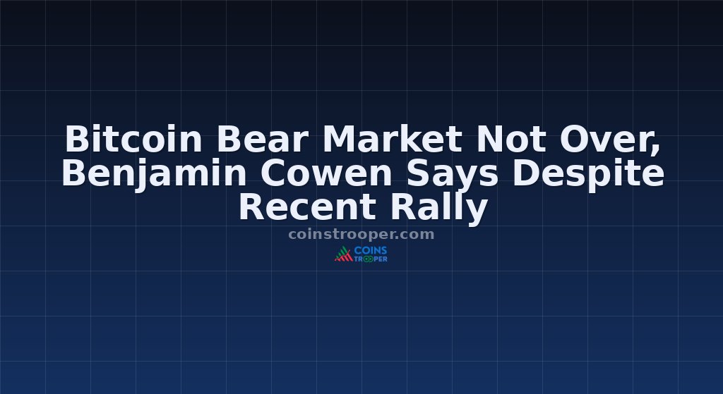 Bitcoin Bear Market Not Over, Benjamin Cowen Says Despite Recent Rally