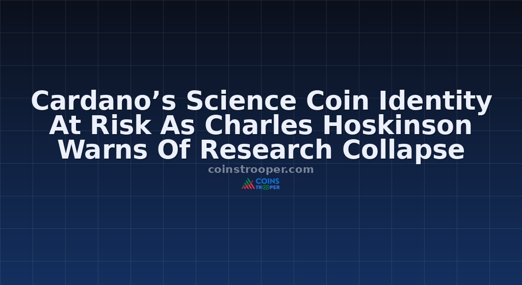 Cardano’s Science Coin Identity At Risk As Charles Hoskinson Warns Of Research Collapse