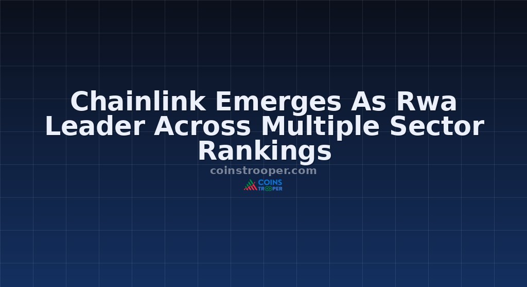 Chainlink Emerges As Rwa Leader Across Multiple Sector Rankings