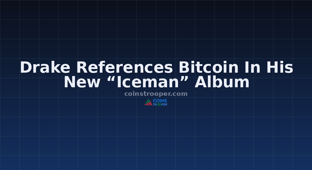 Drake References Bitcoin In His New “Iceman” Album 
