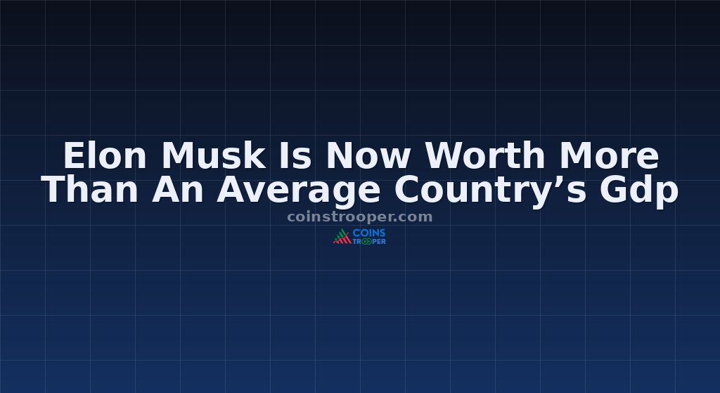 Elon Musk Is Now Worth More Than An Average Country’s Gdp