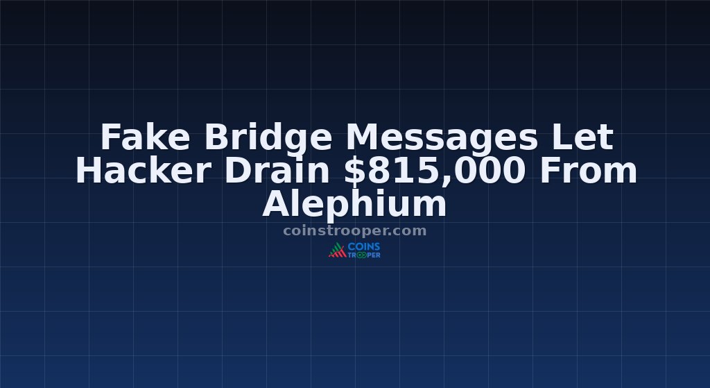 Fake Bridge Messages Let Hacker Drain $815,000 From Alephium