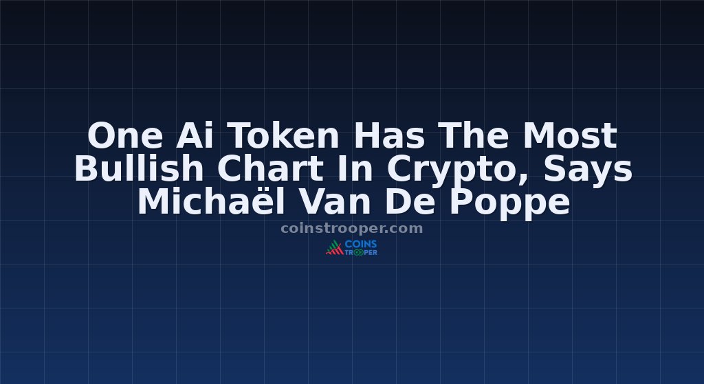 One Ai Token Has The Most Bullish Chart In Crypto, Says Michaël Van De Poppe