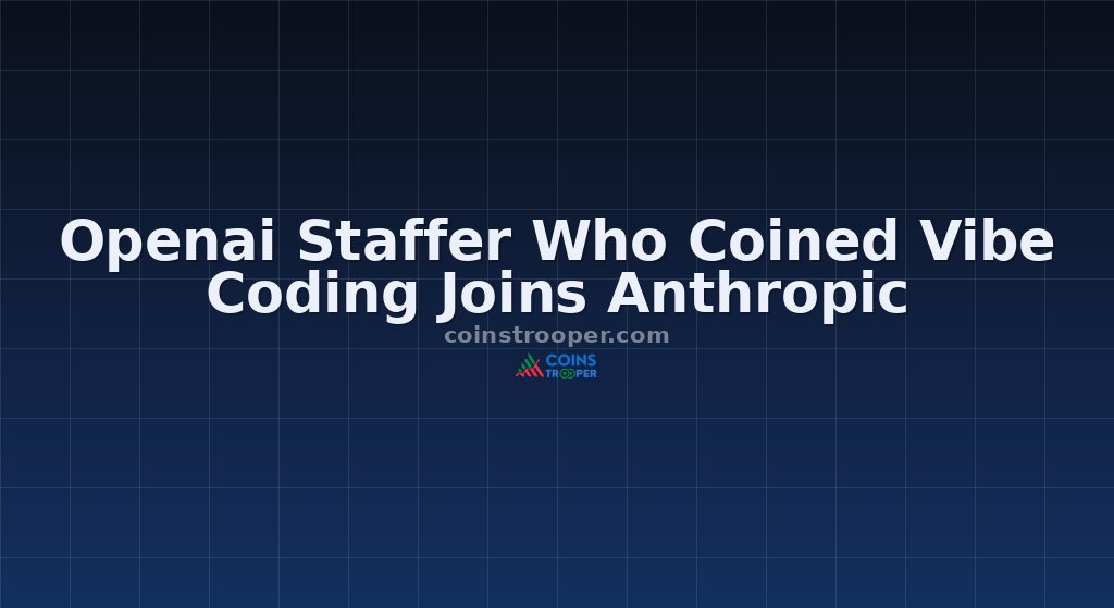 Openai Staffer Who Coined Vibe Coding Joins Anthropic