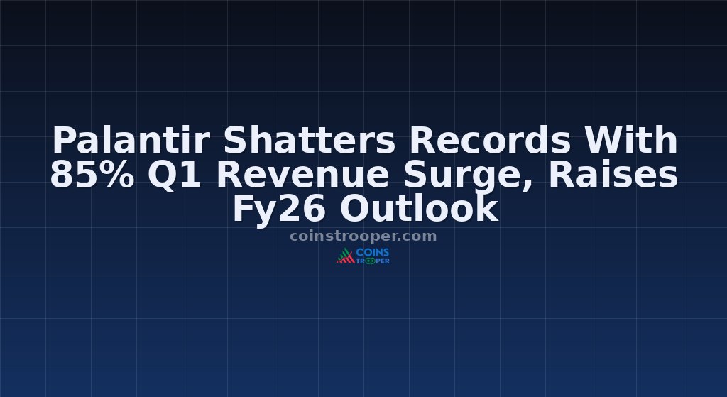 Palantir Shatters Records With 85% Q1 Revenue Surge, Raises Fy26 Outlook