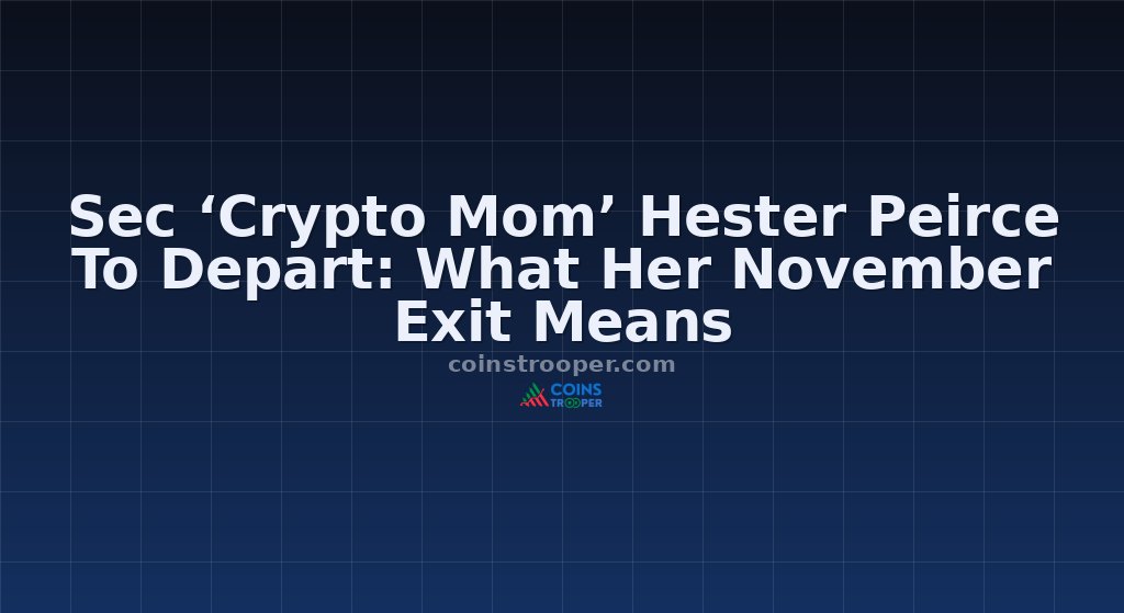 Sec ‘Crypto Mom’ Hester Peirce To Depart: What Her November Exit Means