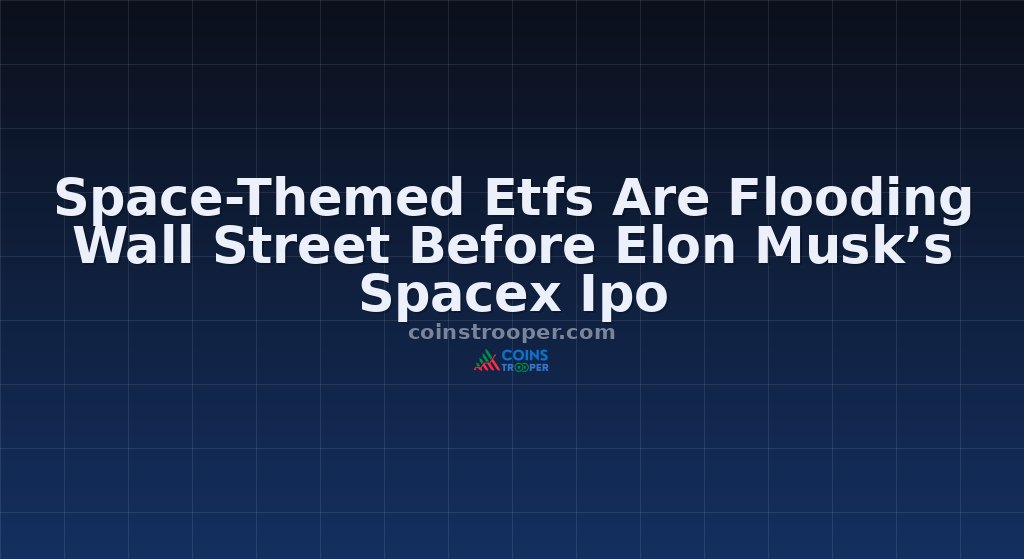 Space-Themed Etfs Are Flooding Wall Street Before Elon Musk’s Spacex Ipo