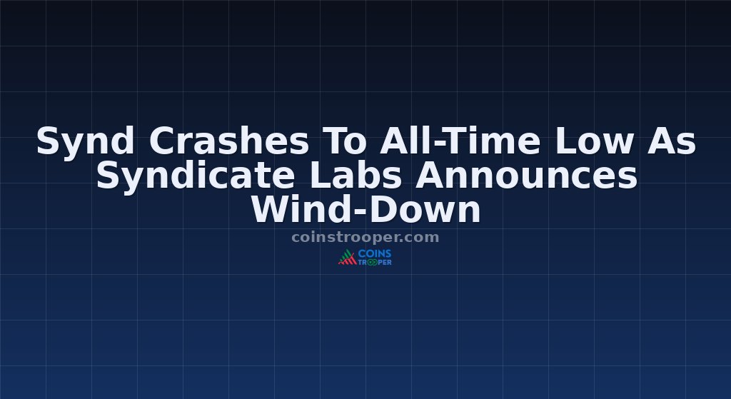 Synd Crashes To All-Time Low As Syndicate Labs Announces Wind-Down